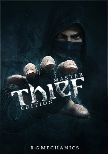 Скачать Thief, скриншоты Thief, дата выхода Thief, Thief торрент бесплатно, Thief репак от механики, стелс, вор